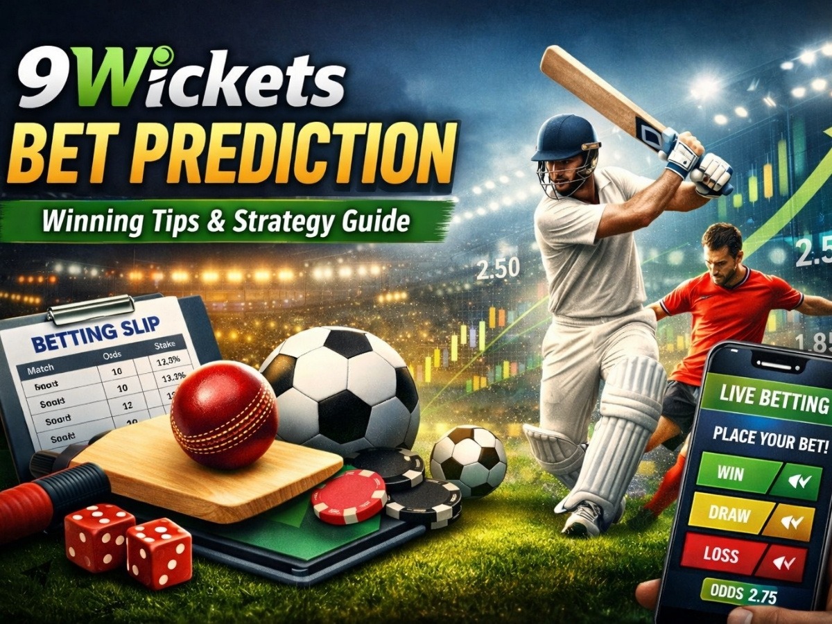 9Wickets Bet Prediction – Winning Tips & Strategy Guide