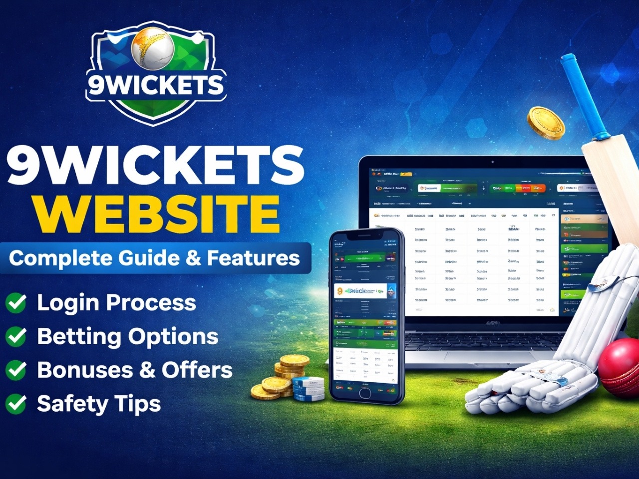 9Wickets Website Guide: Features, Login Process, Betting Options