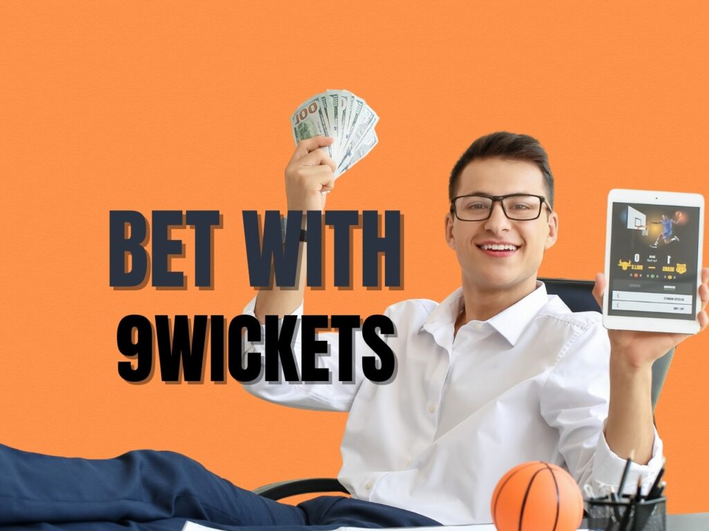Bet with 9Wickets