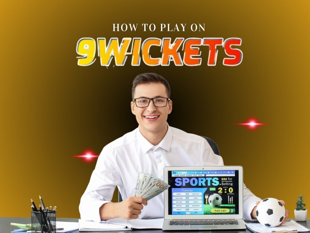 how to play on 9wickets