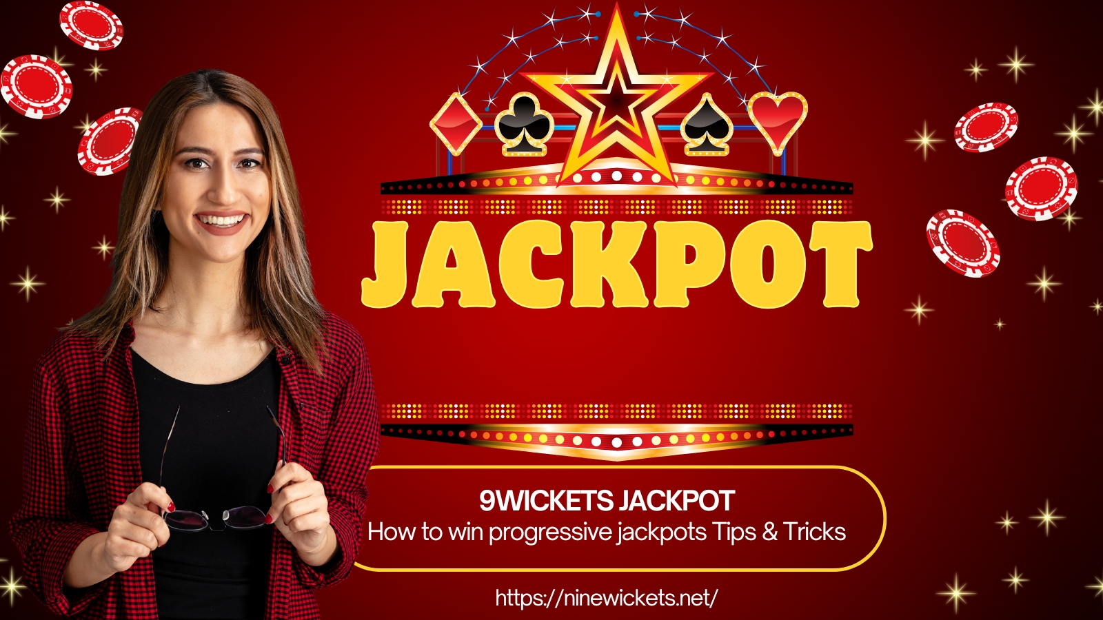 How to Win Progressive Jackpots on 9Wickets in Bangladesh